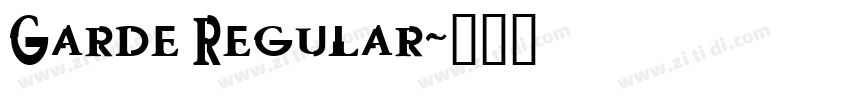 Garde Regular字体转换